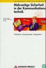 Mehrseitige Sicherheit in der Kommunikationstechnik, Bd.1, Verfahren, Komponenten, Integration (Informationssicherheit) Social Sciences