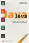 Java. CD- ROM für Windows 95/ NT ab 3.5/ MacOS ab 7.5/ Unix Books