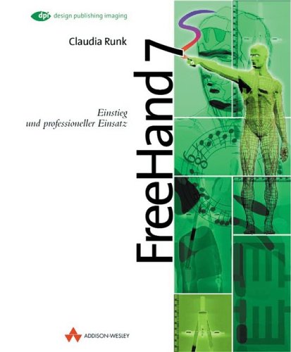 FreeHand 7: Gestaltung, Datenaustausch und Ausgabe (DPI Grafik) Books