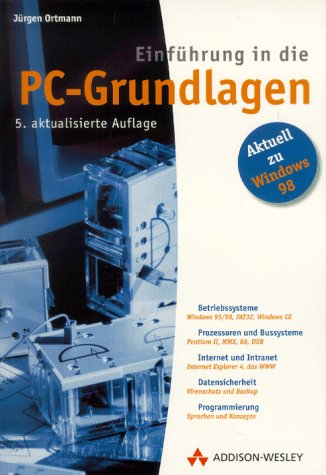 Einführung in die PC-Grundlagen (Allgemein: Hardware/Grundlagen) Business & Technology