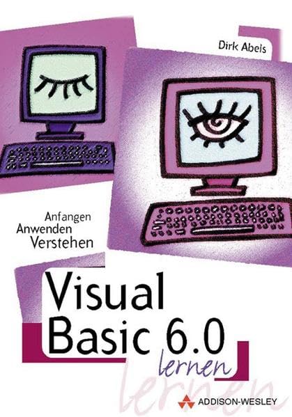 Product Image: Visual Basic 6.0 lernen . Anfangen, anwenden, verstehen