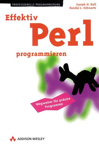 Effektiv Perl programmieren (Programmer's Choice) Books
