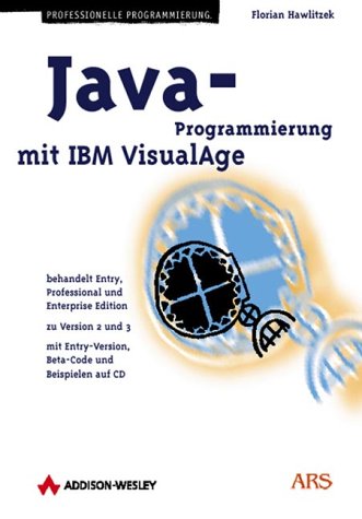 Java-Programmierung mit IBM VisualAge . behandelt Entry, Professional und Enterprise (Programmer's Choice) Books