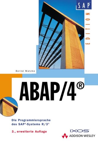 ABAP/4 . Die Programmiersprache des SAP-Systems R/3 (SAP Profiwissen) Books