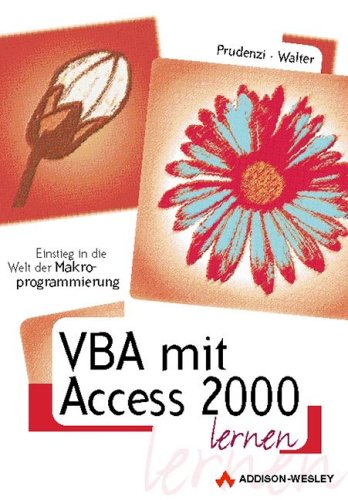 Product Image: VBA mit Access 2000 lernen . Einstieg in die Welt der Makroprogrammierung