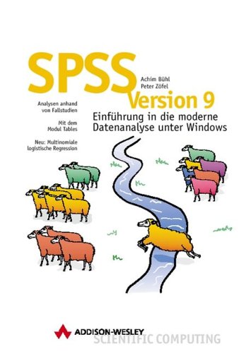 SPSS Version 9 . Einführung in die moderne Datenanalyse unter Windows (Sonstige Bücher AW) Mathematics