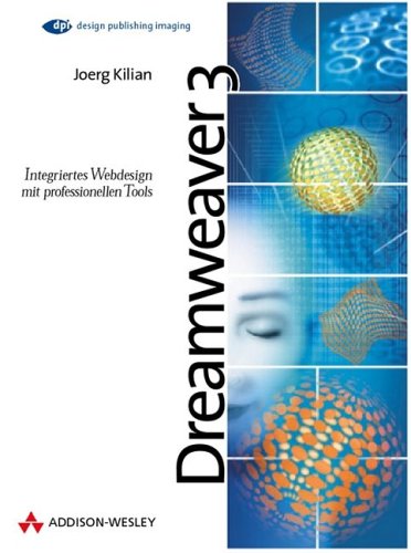 Dreamweaver 3. Integriertes Design mit professionellen Tools. Books