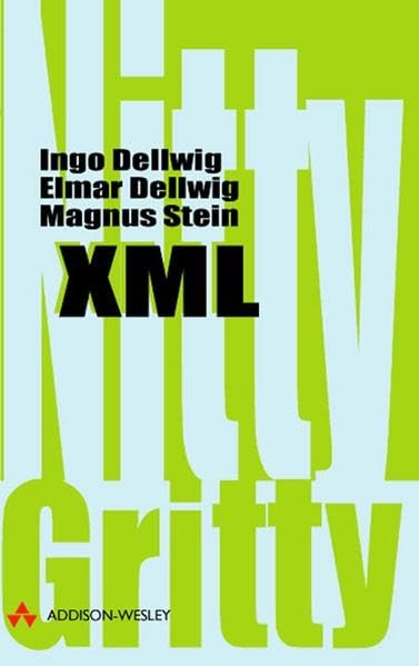XML . (Sonstige Bücher AW) Computer Science Books
