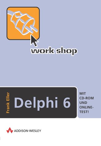 Workshop Delphi 6 . Books