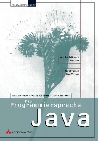 Die Programmiersprache Java . (Programmer's Choice) Books