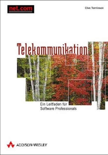 Telekommunikation . Ein Leitfaden für Software Professionals: Ein Leitfaden für Professionals (net.com) Computer Science