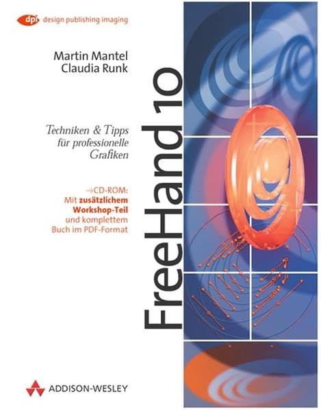 Freehand 10 . Techniken und Tipps für professionelle Grafiken (DPI Grafik) Books