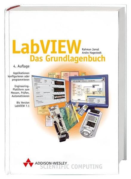 LabVIEW: Das Grundlagenbuch (Sonstige Bücher AW) Computer Science
