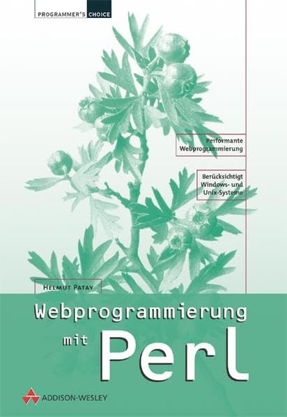 Web-Programmierung mit Perl . (Programmer's Choice) Books