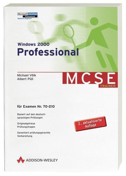 Windows 2000 Professional . Für Examen 70-210: Für Examen Nr. 70-210 (Zertifizierungen) Books