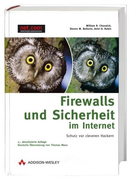 Firewalls und Sicherheit im Internet, 2. Aufl.: Schutz vor cleveren Hackern (net.com) Books