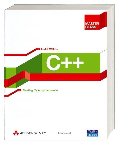 C++: Einstieg für Anspruchsvolle (Master Class) Computer Science