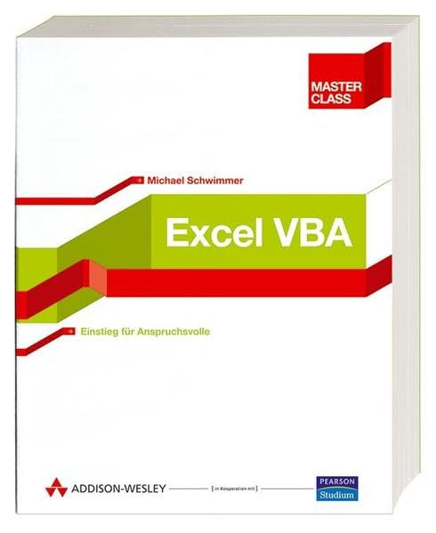 Excel VBA: Einstieg für Anspruchsvolle (Master Class) Books