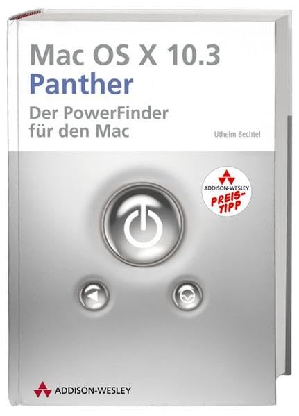 Mac OS X 10.3 Panther: Der Powerfinder für den Mac (Apple Software) Computer Science