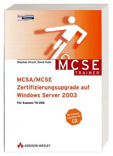 MCSA/MCSE-Zertifizierungsupgrade auf Windows Server 2003. Für Examen 70-292, m. CD-ROM Computer Science