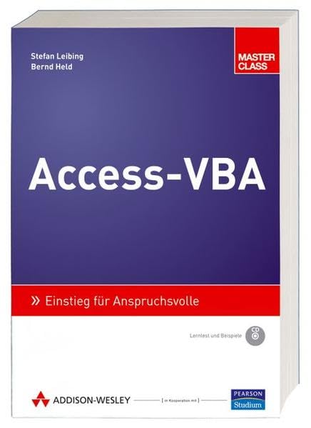 Access-VBA - inkl. Lerntest auf CD: Einstieg für Anspruchsvolle (Master Class) Computer Science