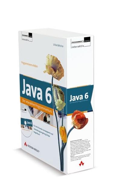 Java 6, Der interaktive Programmierkurs - 12 Stunden Lernprogramm mit Begleitbuch Computer Science