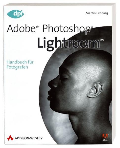 Adobe Photoshop Lightroom - Handbuch für Fotografen (DPI Grafik) Hobbies & Crafts