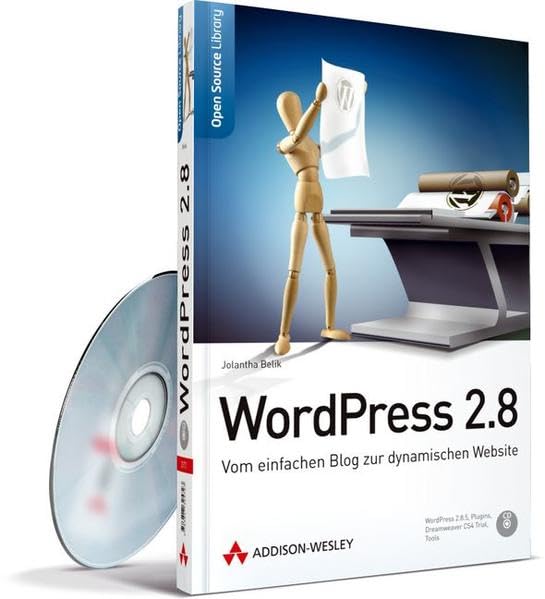WordPress 2.8 - Blogs und Websites aufsetzen und betreiben.: Vom einfachen Blog zur dynamischen Website (Open Source Library) Business, Finance & Career