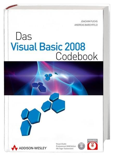 Das Visual Basic 2008 Codebook inkl. Repository, eBook und 90-Tage-Evaluierungsversion Visual Studio 2008 Computer Science