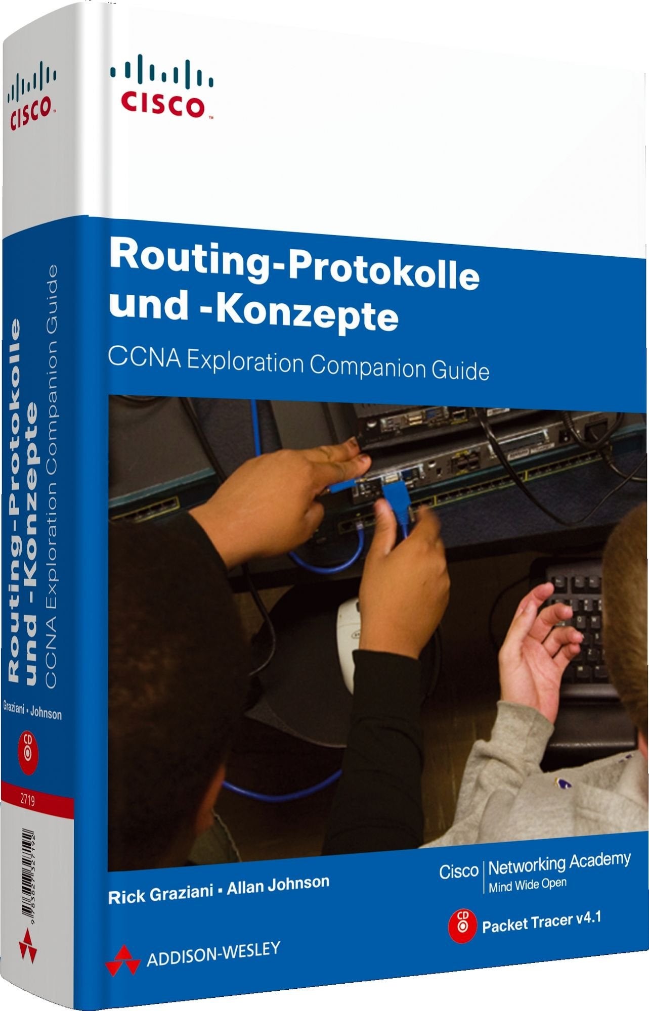Routing-Protokolle und -Konzepte - CCNA Exploration Companion Guide - Mit Packet Tracer v4.1 auf CD (Zertifizierungen) Computer Science