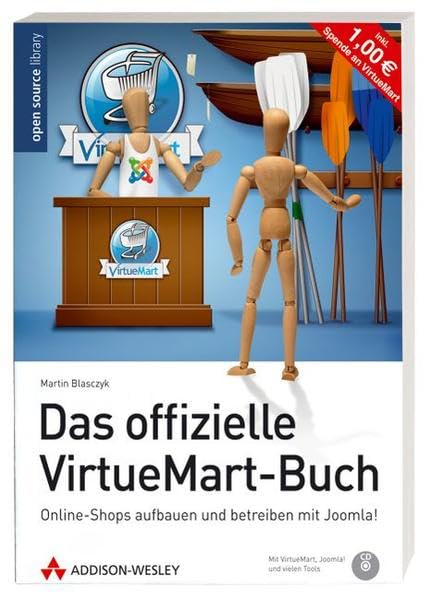 Das offizielle VirtueMart-Buch - Online-Shops aufbauen und betreiben mit Joomla! (Open Source Library) Law