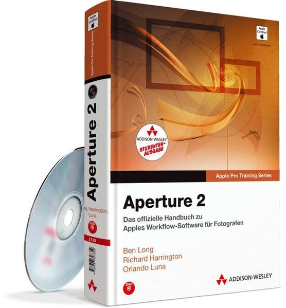 Aperture 2 - Studentenausgabe - Das offizielle Handbuch zu Apples Workflow-Software für Fotografen (Apple Software) Computer Science