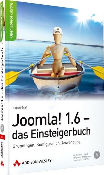 Joomla! 1.6 - das Einsteigerbuch - Grundlagen, Konfiguration, Anwendung (Open Source Library) Business, Finance & Career