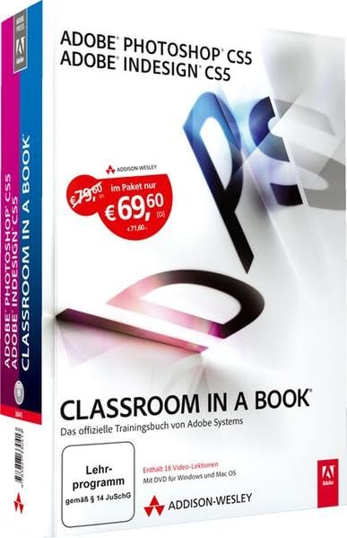 Adobe Photoshop CS5 / Adobe InDesign CS5 - Classroom in a Book - Die offiziellen Trainingsbücher von Adobe Systems Hobbies & Crafts