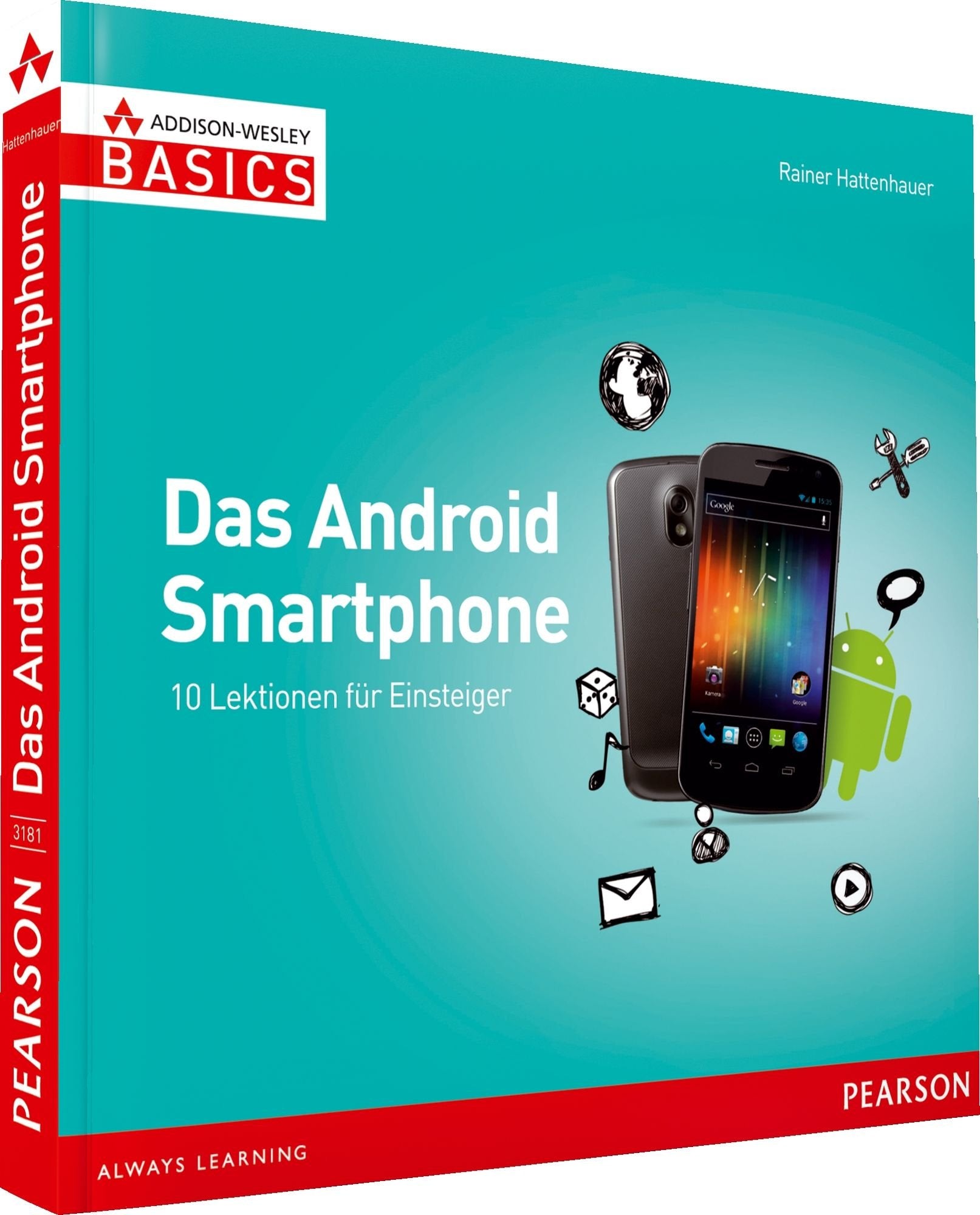 Das Android Smartphone: 10 Lektionen für Einsteiger book