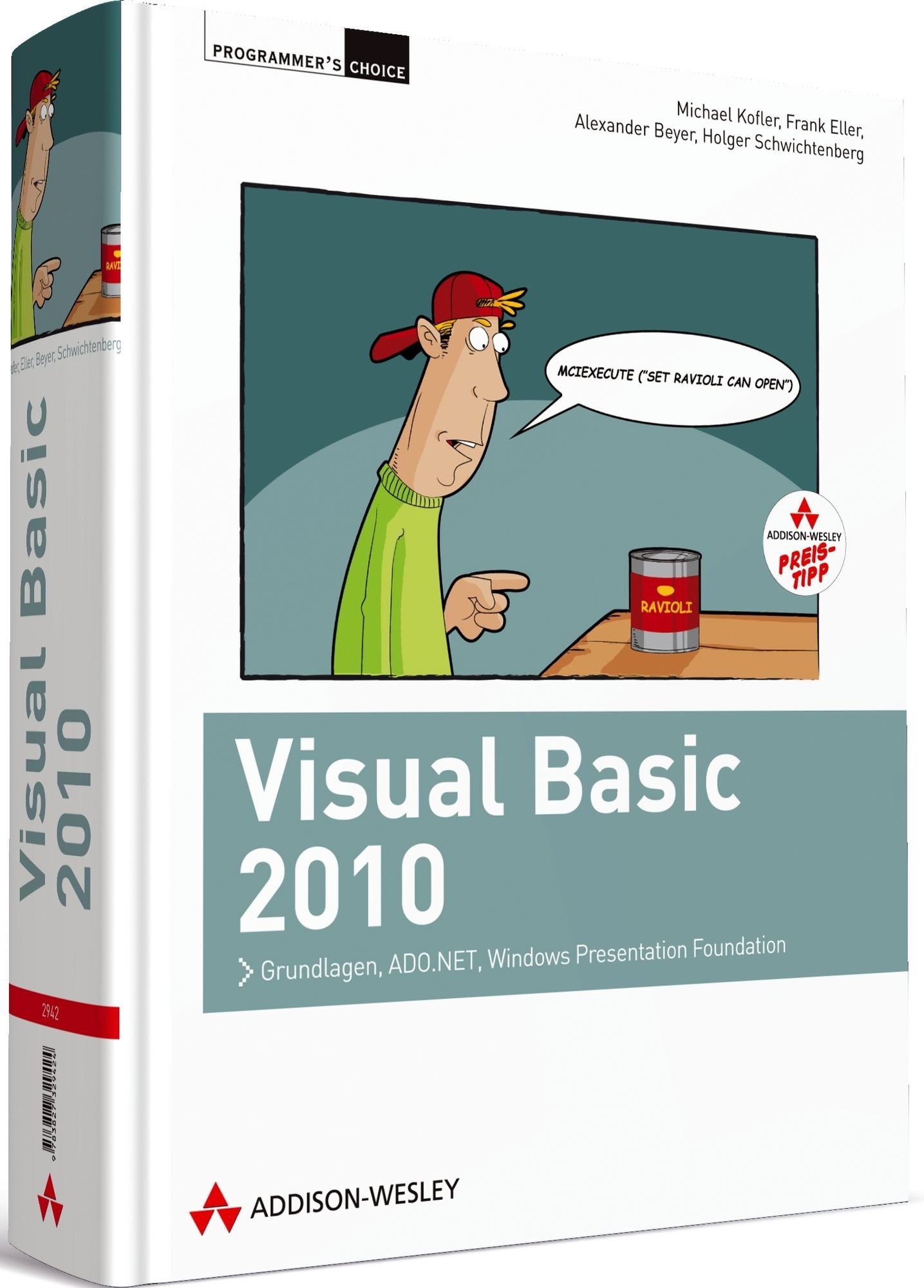 Visual Basic 2010 4. Auflage (Programmer's Choice) Computer Science