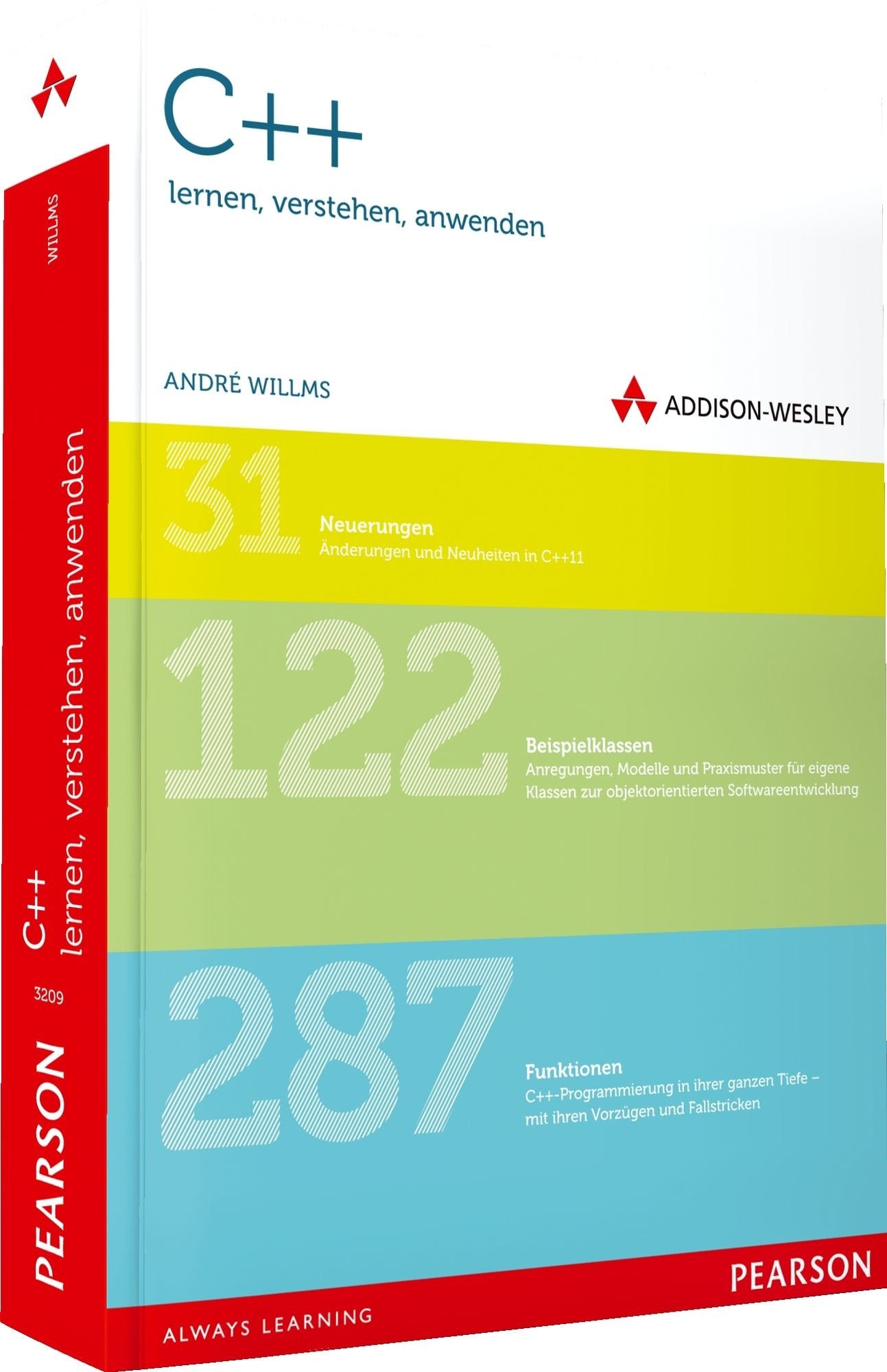 C++ lernen, verstehen, anwenden: Der ambitionierte Einstieg in den Sprachstandard C++11 (Erfolgreich mit ) Computer Science