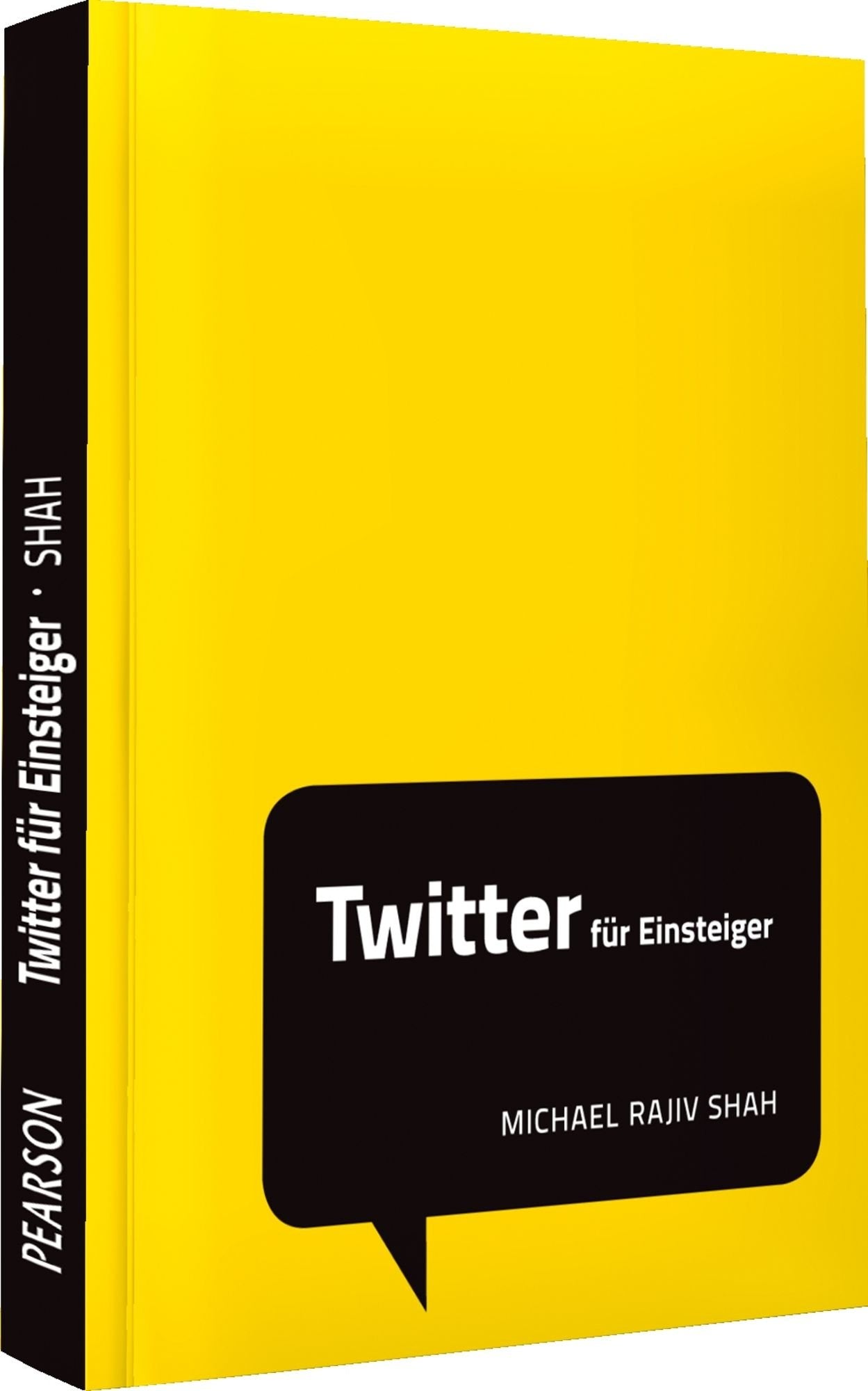 Twitter für Einsteiger: Social Media Minis (Pearson Business) Business, Finance & Career