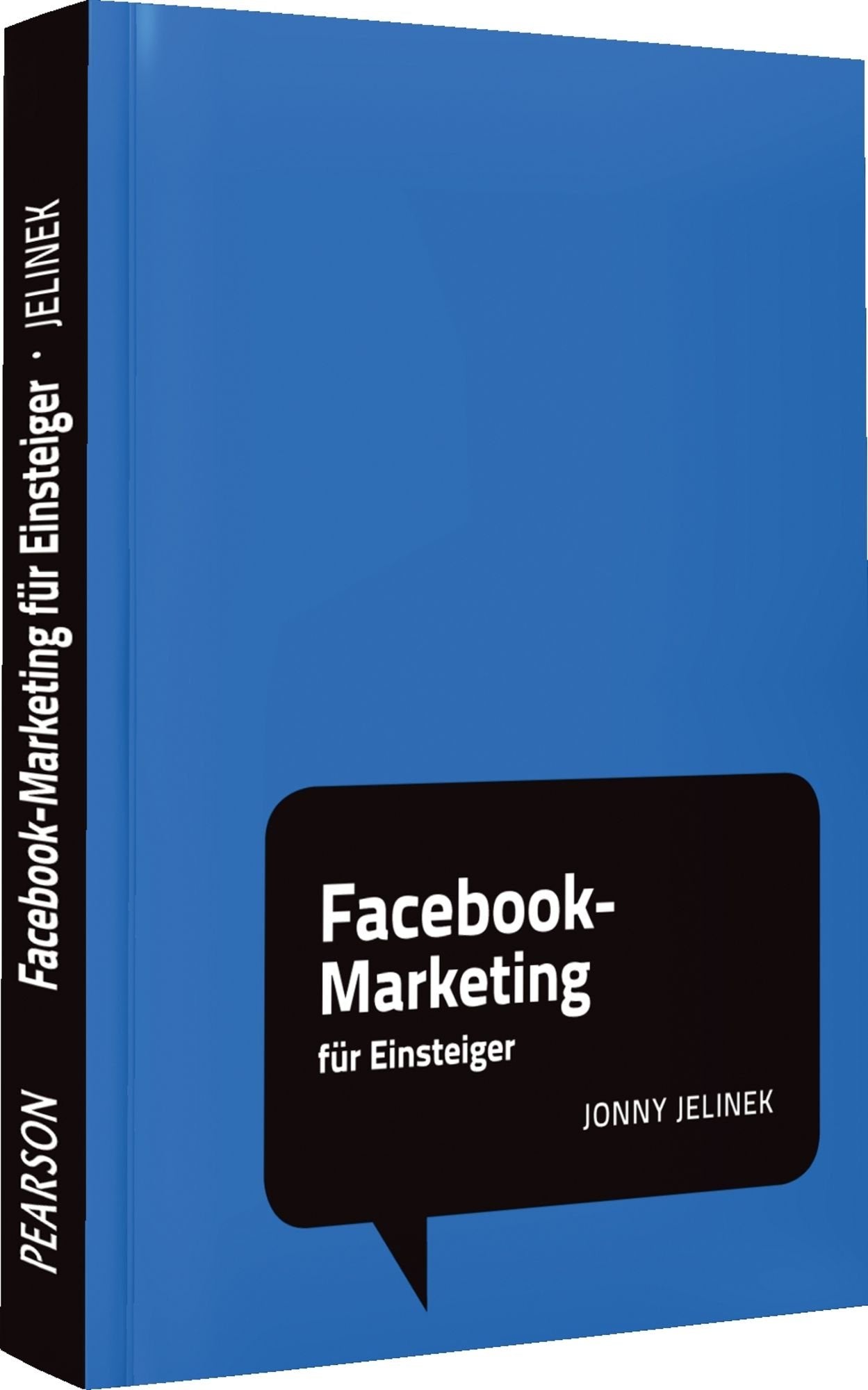 Facebook-Marketing für Einsteiger: Social Media Minis (Pearson Business) Business, Finance & Career