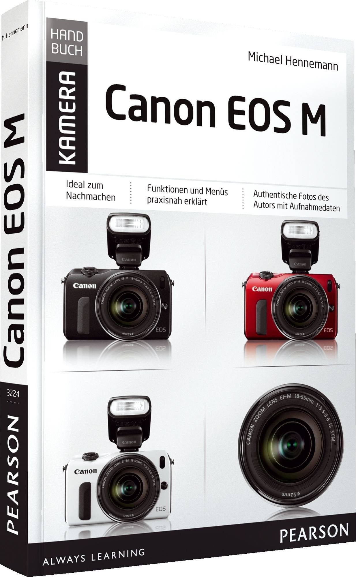 Canon EOS M: Das praxisnahe Kamerahandbuch (Pearson Photo) Hobbies & Crafts