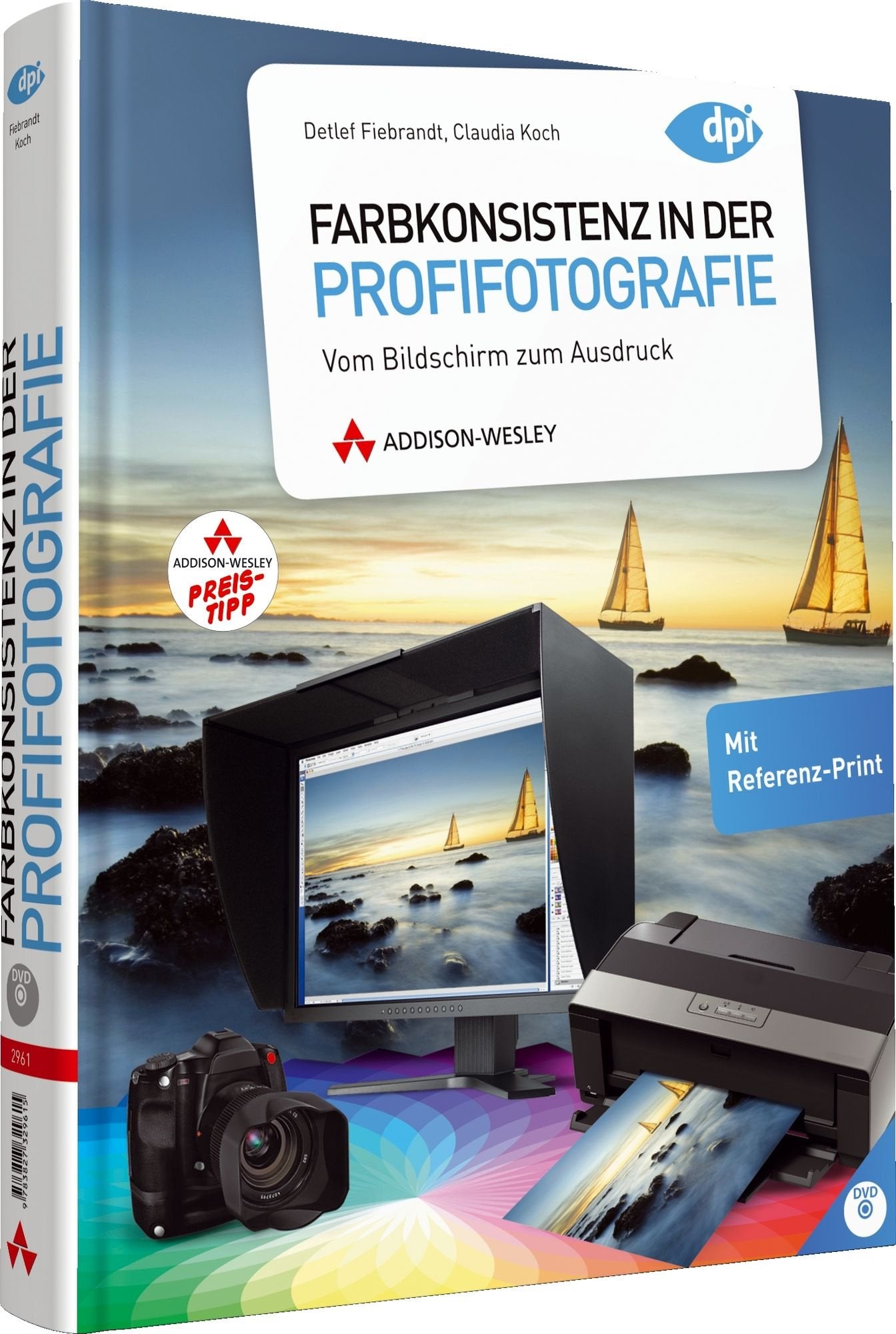 Farbkonsistenz in der Profifotografie - Retroausgabe - Farbverbindlichkeit auf allen Ebenen: Vom Bildschirm zum Ausdruck (DPI Fotografie) Computer Science