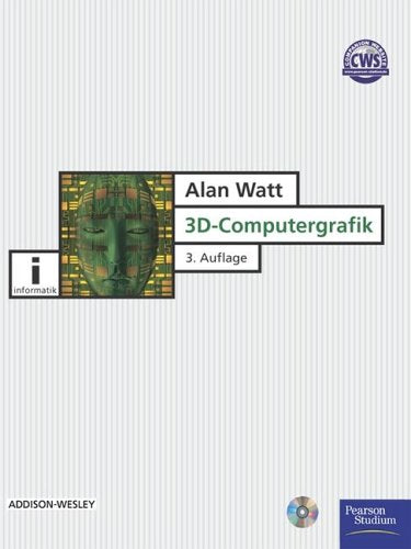 3D-Computergrafik: 3. Auflage (Pearson Studium - IT) Computer Science