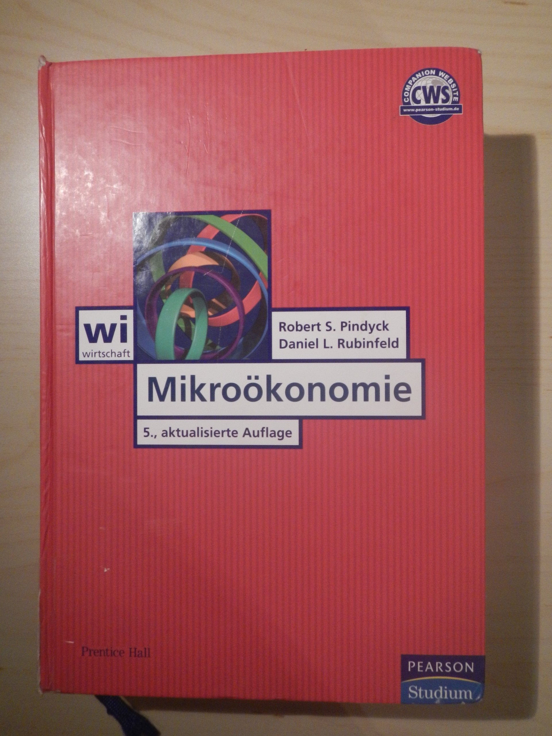 Mikroökonomie: 5., überarbeitete Auflage (Pearson Studium - Economic VWL) Computer Science