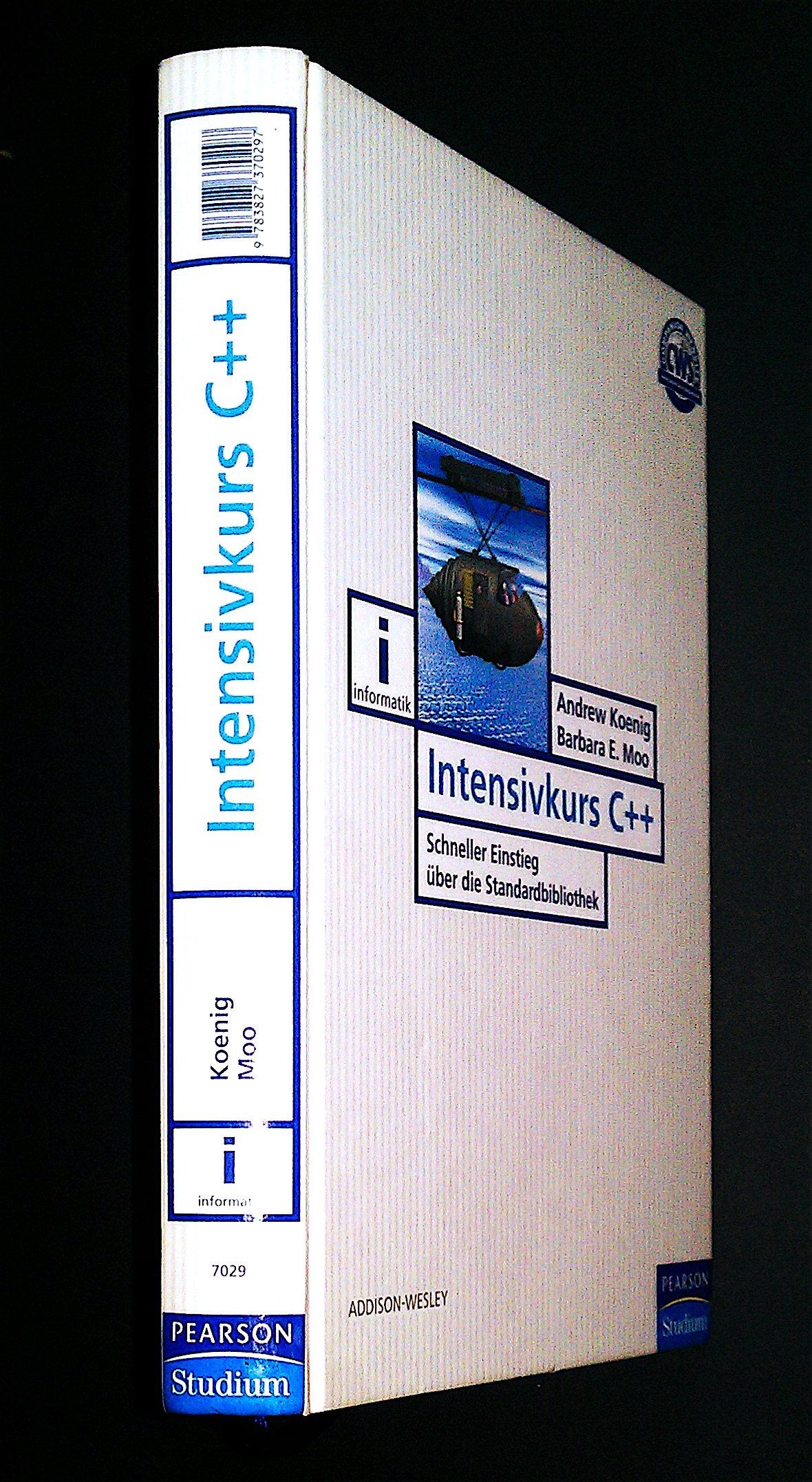 Intensivkurs C++: Schneller Einstieg über die Standardbibliothek (Pearson Studium - IT) Computer Science