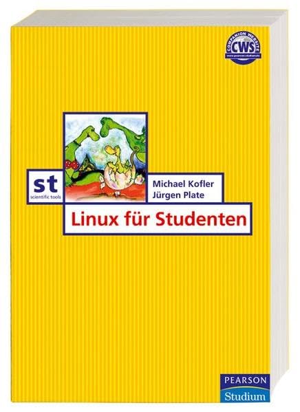 Linux für Studenten (inkl. 2 DVDs mit Debian 3.1r2) Computer Science