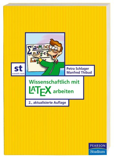 Wissenschaftlich mit LATEX arbeiten (Pearson Studium - Scientific Tools) Social Sciences