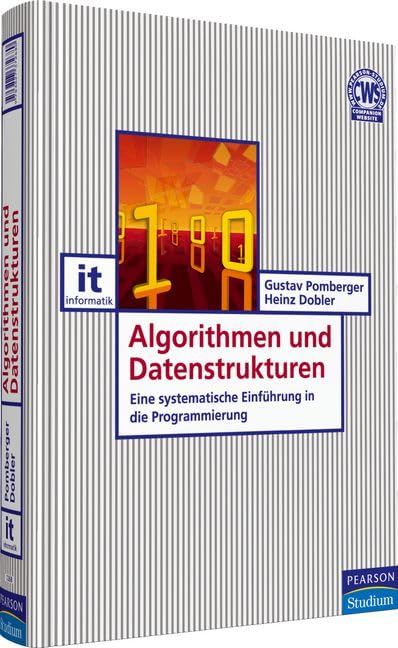 Product Image: Algorithmen und Datenstrukturen: Eine systematische Einführung in die Programmierung (Pearson Studium - IT)