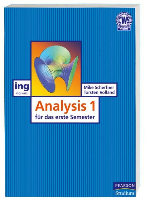 Analysis I für das erste Semester (Pearson Studium - Maschinenbau) Business & Technology