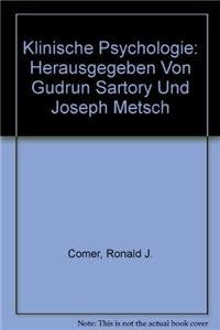 Klinische Psychologie: Herausgegeben von Gudrun Sartory und Joseph Metsch Medicine