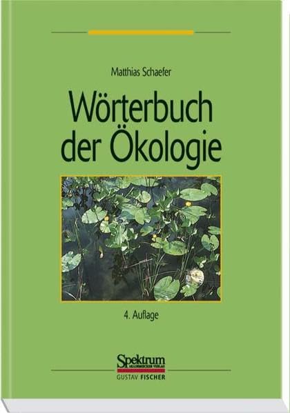 Wörterbuch der Ökologie Natural Sciences